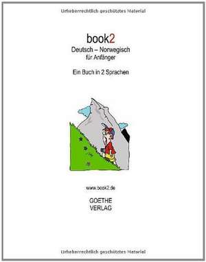 book2 Deutsch - Norwegisch für Anfänger de Johannes Schumann