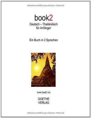 book2 Deutsch - Thailändisch für Anfänger de Johannes Schumann