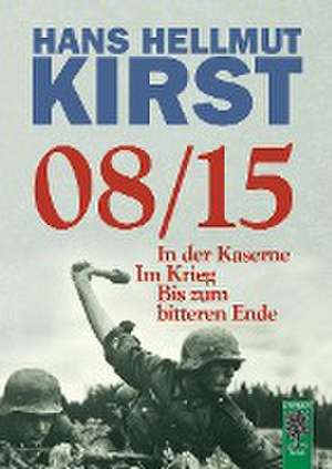 08/15 de Hans Hellmut Kirst