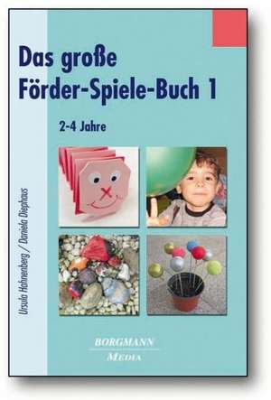 Das große Förder-Spiele-Buch 1 de Ursula Hahnenberg