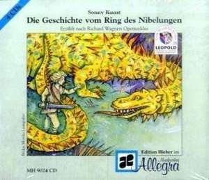 Die Geschichte vom Ring der Nibelungen. 4 CDs de Sonny Kunst