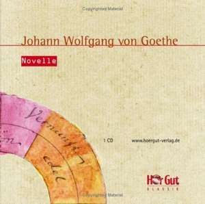 Novelle de Johann Wolfgang von Goethe