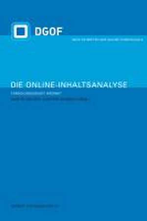 Die Online-Inhaltsanalyse. Forschungsobjekt Internet de Melanie Arens