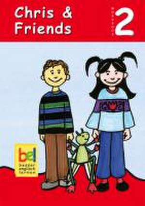 Learning English with Chris & Friends. Workbook 2 mit Audio-CD de Beate Baylie