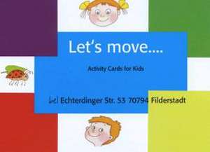 Let's move Cards für Kinder de Beate Baylie