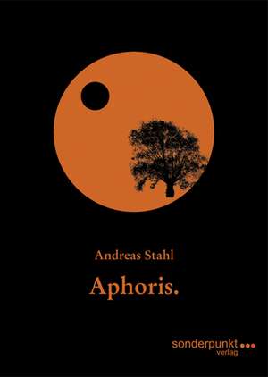 Aphoris. de Andreas Stahl