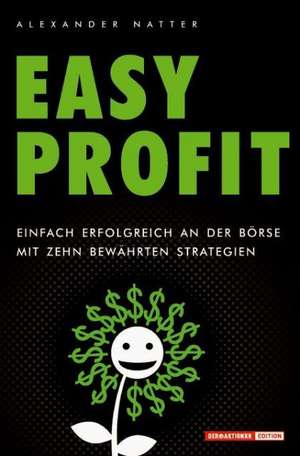 Easy Profit de Alexander Natter