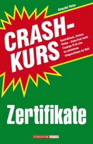 Crashkurs Zertifikate de Alexander Natter