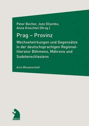 Prag - Provinz de Peter Becher