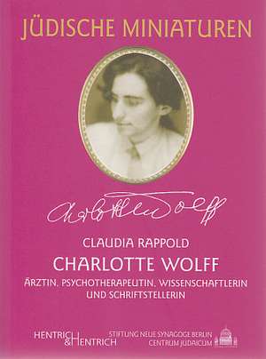 Charlotte Wolff de Claudia Rappold