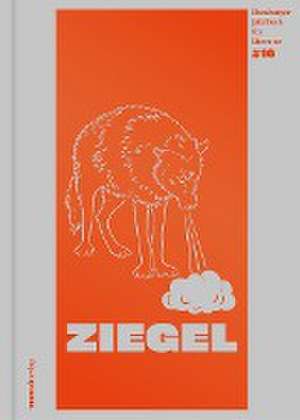 ZIEGEL #16 de Jürgen Abel