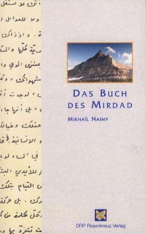 Das Buch des Mirdad de Mikhail Naimy