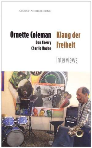 Ornette Coleman de Christian Broecking