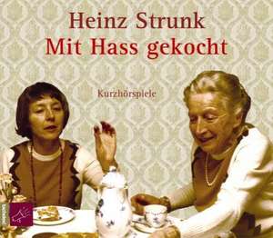 Mit Hass gekocht CD de Heinz Strunk