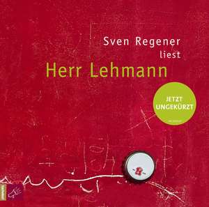 Herr Lehmann de Sven Regener