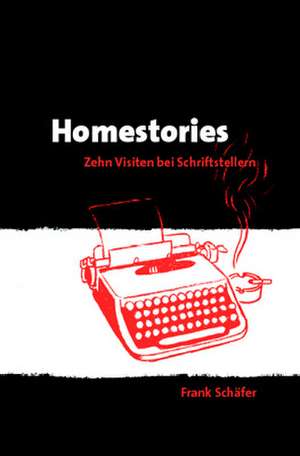 Homestories de Frank Schäfer