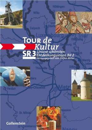 Tour de Kultur 2 de Stefan Miller