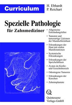 Curriculum Spezielle Pathologie für Zahnmediziner de Harald Ebhardt