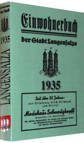 Adreßbuch /Einwohnerbuch der Stadt Langensalza 1935 de Harald Rockstuhl