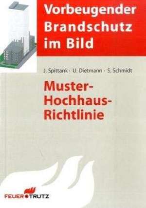 Muster-Hochhausrichtlinie 2008 de Jürgen Spittank