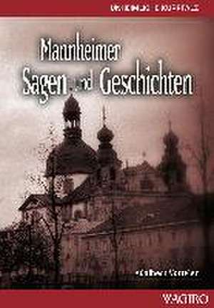 Mannheimer Sagen und Geschichten de Adalbert Votteler