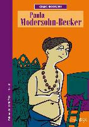 Paula Modersohn-Becker de Willi Blöss