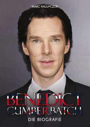 Benedict Cumberbatch de Marc Halupczok