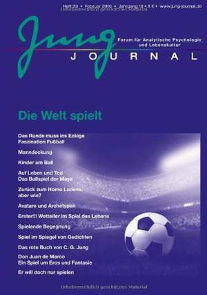 Jung Journal 23 - Die Welt spielt de Lutz Müller