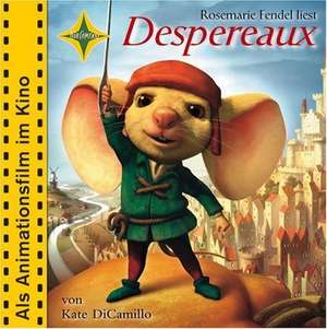 Despereaux. Sonderausgabe de Kate DiCamillo