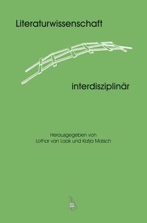 Literaturwissenschaft - interdisziplinär