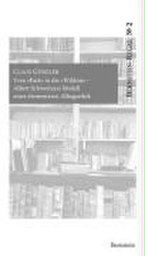 Vom "Park" in die "Wildnis" - Albert Schweitzers Modell einer elementaren Alltagsethik de Claus Günzler