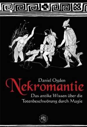 Nekromantie de Daniel Ogden