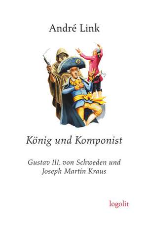 König und Komponist de André Link