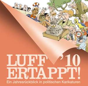 Luff '10 Ertappt! de Rolf Henn