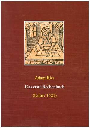 Das erste Rechenbuch de Adam Ries