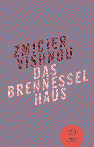 Das Brennesselhaus de Zmicier Vishniou