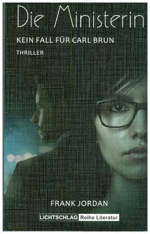 Die Ministerin de Frank Jordan