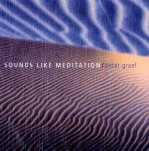 Sounds like Meditation de Peter Graef