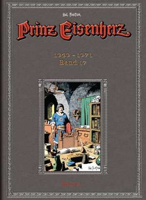 Prinz Eisenherz. Hal Foster Gesamtausgabe 17 de Harold R. Foster