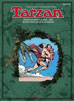 Tarzan. Sonntagsseiten 1945 - 1946 de Edgar Rice Burroughs