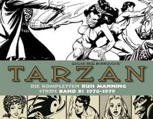 Tarzan: Die kompletten Russ Manning Strips / Band 8 1976 - 1979 de Edgar Rice Burroughs