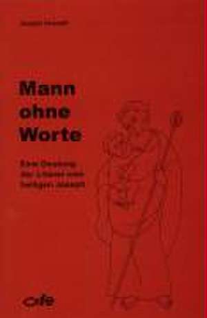 Mann ohne Worte de Joseph Overath