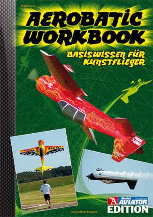 Aerobatic-Workbook de Lothar Schäfer