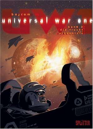 Universal War One 02 - Die Frucht der Erkenntnis de Denis Bajram