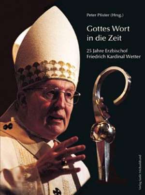 Gottes Wort in die Zeit de Peter Pfister