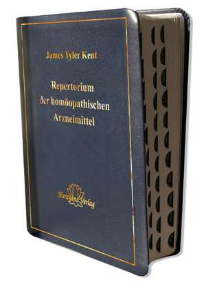 Repertorium der homöopathischen Arzneimittel de James T Kent