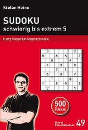 Sudoku - schwierig bis extrem 5 de Stefan Heine