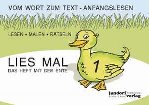 Lies mal 1 - Das Heft mit der Ente. Großbuchstaben de Peter Wachendorf