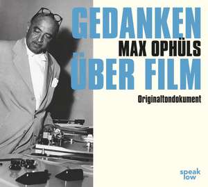 Gedanken über Film de Max Ophüls