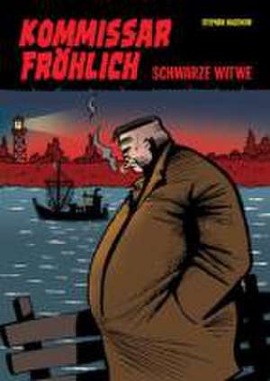 Kommissar Fröhlich 2 de Stephan Hagenow